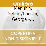 Menuhin, Yehudi/Enescu, George - Bach:Brandenburg Concertos (2 Cd) cd musicale