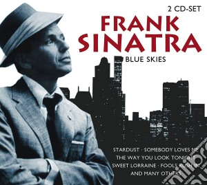 Frank Sinatra - Blue Skies (2 Cd) cd musicale