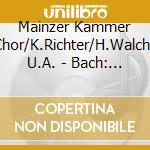 Mainzer Kammer Chor/K.Richter/H.Walcha U.A. - Bach: Suites & Toccatas (4 Cd) cd musicale