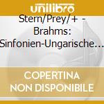 Stern/Prey/+ - Brahms: Sinfonien-Ungarische T (4 Cd) cd
