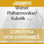 Wiener Philharmoniker/ Kubelik - Mahler:Sinfonien-Kindertotenl. (4 Cd) cd musicale