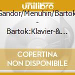 Sandor/Menuhin/Bartok - Bartok:Klavier-& Violinkonzert (4 Cd) cd