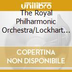 The Royal Philharmonic Orchestra/Lockhart - Mozart: Sinfonien 36,39 cd