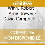 Winn, Robert - Aline Brewer - David Campbell - Mozart: Concerto For Flute And cd