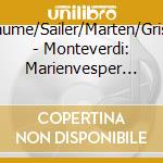 Guilleaume/Sailer/Marten/Grischkat - Monteverdi: Marienvesper (2 Cd) cd