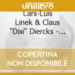 Lars-Luis Linek & Claus 'Dixi' Diercks - Blues Op Platt 'Fr?Nnen' cd