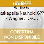 Badische Staatskapelle/Neuhold,G??Nter - Wagner: Das Rheingold cd