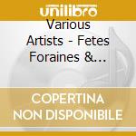 Various Artists - Fetes Foraines & Accordeons cd musicale