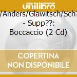 Streich/Anders/Glawitsch/Sch??Chter - Supp??: Boccaccio (2 Cd) cd