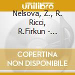 Nelsova, Z.,  R. Ricci,  R.Firkun - Dvorak: Konzerte (2 Cd) cd musicale