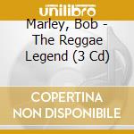 Marley, Bob - The Reggae Legend (3 Cd) cd musicale