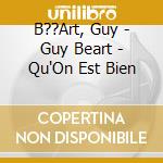 B??Art, Guy - Guy Beart - Qu'On Est Bien cd