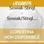 Sowiak-Stingl - Sowiak/Stingl - Yiddish Songs cd musicale