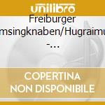Freiburger Domsingknaben/Hugraimund - Albrechtsberger: Messen cd