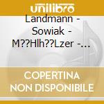Landmann - Sowiak - M??Hlh??Lzer - Gefilte Fisch-Gefilte Liebe cd