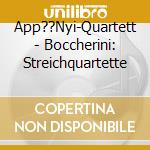 App??Nyi-Quartett - Boccherini: Streichquartette cd