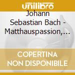 Johann Sebastian Bach - Matthauspassion, Bwv 244 / St. Matthew Passion, Bwv 244 (3 Cd) cd musicale di Karajan Herbert Von