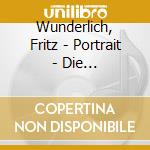 Wunderlich, Fritz - Portrait - Die Jahrhundertstimme (2 Cd) cd musicale