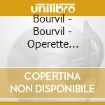 Bourvil - Bourvil - Operette Pacifico cd