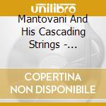 Mantovani And His Cascading Strings - Mantovani - Charmaine (2 Cd) cd