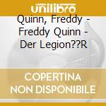 Quinn, Freddy - Freddy Quinn - Der Legion??R cd