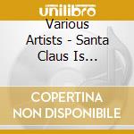 Various Artists - Santa Claus Is Rockin/Swingin (2 Cd) cd
