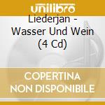 Liederjan - Wasser Und Wein (4 Cd) cd