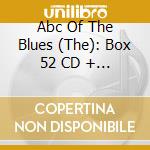 Abc Of The Blues (The): Box 52 CD + Honer Armonica) / Various cd