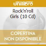 Rock'n'roll Girls (10 Cd) cd musicale di Documents