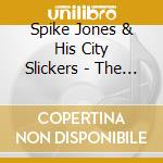 Spike Jones & His City Slickers - The Pot & The Peasant (4 Cd) cd