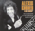 Alexis Korner - The Godfather Of The European Blues Scene cd