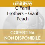 O'Farrill Brothers - Giant Peach cd