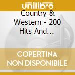 Country & Western - 200 Hits And Rarities (10 Cd) cd
