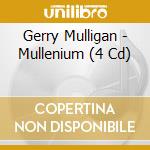 Gerry Mulligan - Mullenium (4 Cd) cd