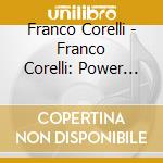 Franco Corelli - Franco Corelli: Power And Beauty