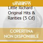 Little Richard - Original Hits & Rarities (5 Cd) cd
