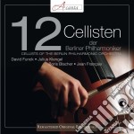 12 Cellisten Der Berliner Philharmoniker (Die) - The First Recording