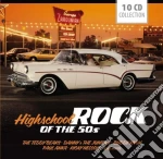 Highschool Rock Of The 50S (10 Cd) cd