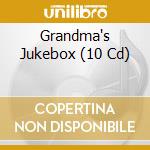 Grandma's Jukebox (10 Cd) cd musicale di Documents