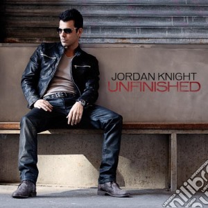 Jordan Knight - Unfinished cd musicale di Jordan Knight