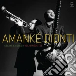 Cissoko / Goetze - Amanke Dionti cd
