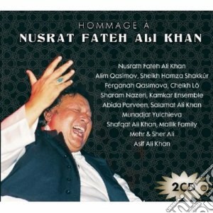 Nusrat Fateh Ali Khan - Hommage A Nusrat Fateh Ali Khan (2 Cd) cd musicale di Artisti Vari