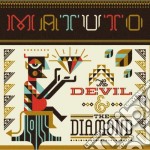 Matuto - The Devil & The Diamond