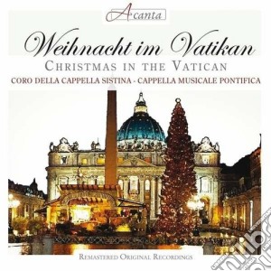 Della Cappella Sistina Coro / Musicale Pontifica Cappella - Christmas In The Vatican cd musicale di Coro della cappelle