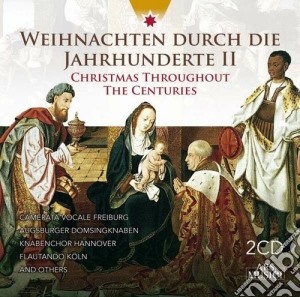 Christmas Through The Centuries Vol. 2 (2 Cd) cd musicale di Artisti Vari