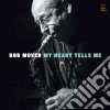 Bob Mover - My Heart Tells Me (2 Cd) cd