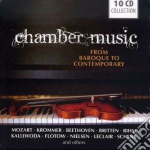Chamber Music - From Baroque To Contemporary Music (10 Cd) cd musicale di Artisti Vari