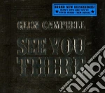 Glen Campbell - See You There cd
