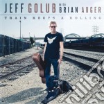 Jeff Golub / Brian Auger - Train Keeps A Rolling