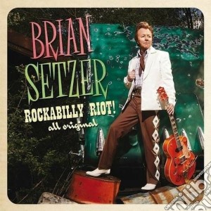 Brian Setzer - Rockabilly Riot cd musicale di Brian Setzer